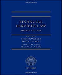 Description: Financial Services Law: Walker, George, Purves, Robert: 9780198793809:  Books - Amazon.ca